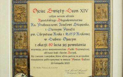 Błogosławieństwo Ojca Świętego – z&nbsp;okazji 80-lecia powstania parafii Łubno-Opace